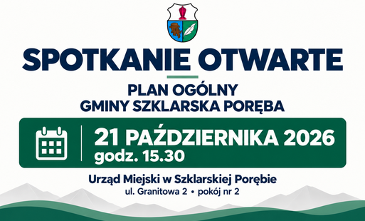 Zdjęcie do &nbsp;PLAN OG&Oacute;LNY SZKLARSKIEJ PORĘBY &ndash; spotkanie otwarte 